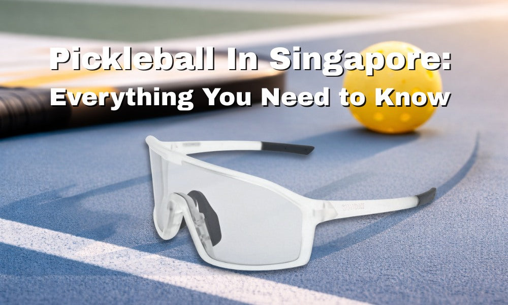 Pickleball in Singapore: Everything You Need to Know (and Yes, Sunglasses Matter)